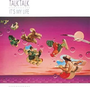 Album "It's My Life" (1984) by Talk Talk [Audio CD / Vinyl]