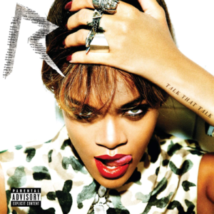 Album "Talk That Talk" (2010) by Rihanna [Audio CD / Vinyl] [Streaming]